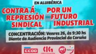 O Comité comarcal do Partido Comunista de Galicia na Coruña denuncia a represión sindical en Aluibérica. Durante as últimas semanas, a dirección da empresa anunciaba nos medios o despedimento disciplinario de […]